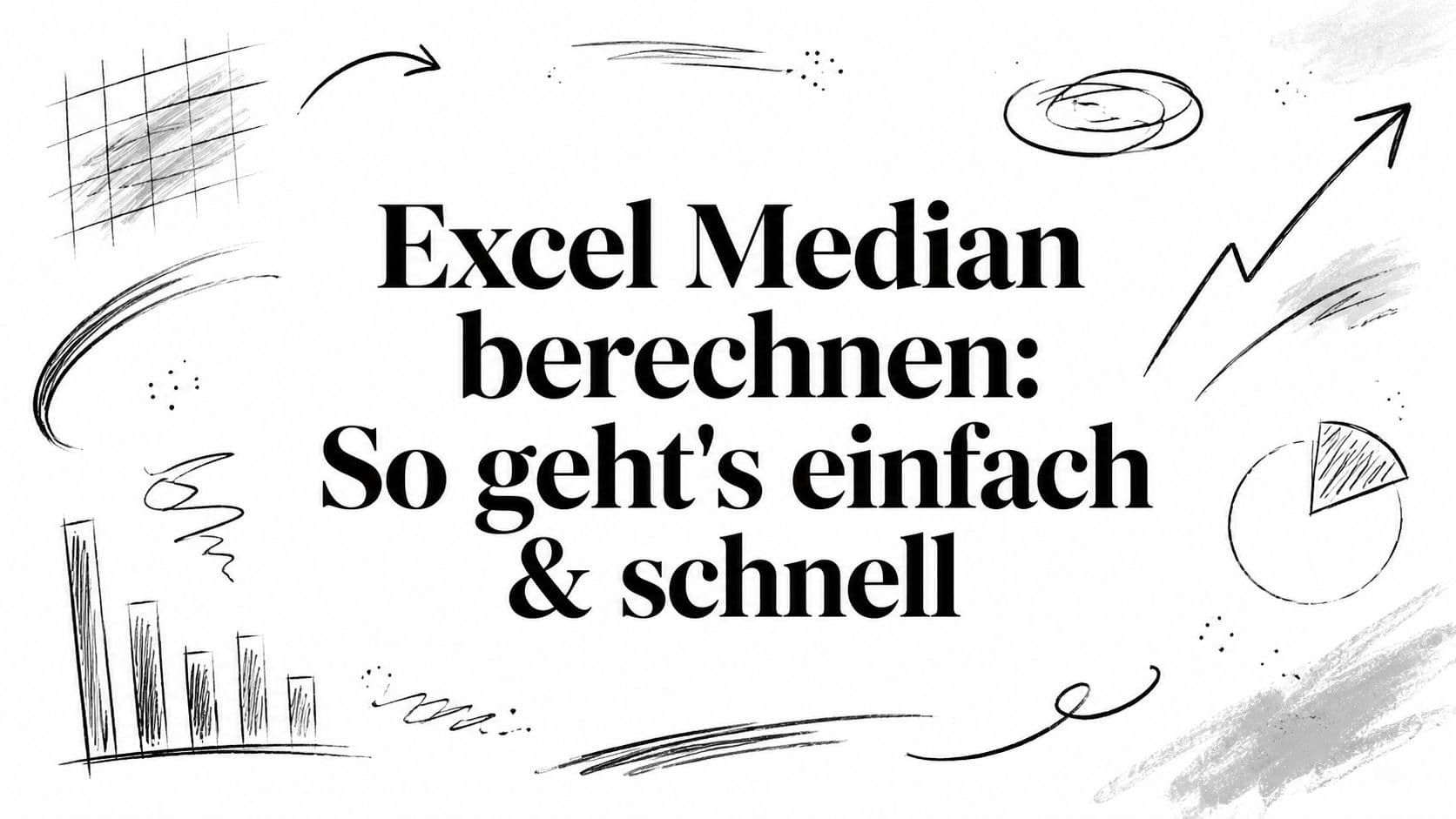 Excel Median berechnen: So geht's einfach & schnell